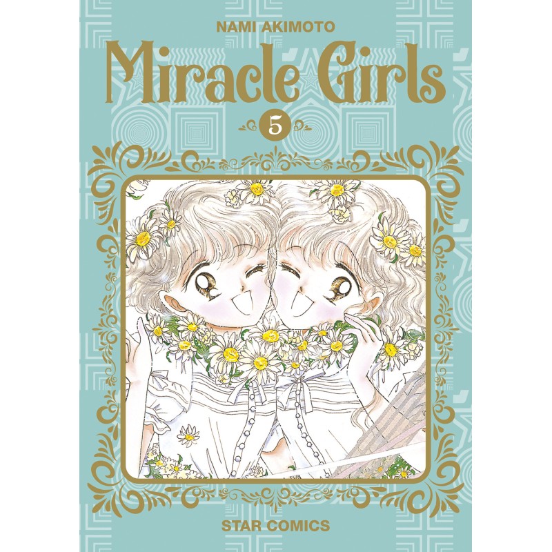 STAR COMICS - MIRACLE GIRLS - NUOVA EDIZIONE VOL.5